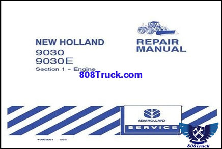 NEW HOLLAND 9030  9030E Bi-Directional Tractor Workshop Manual - 808TRUCK